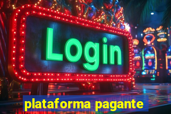 plataforma pagante